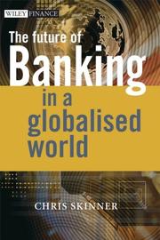 Cover of: The Future of Banking In a Globalised World