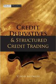 Credit derivatives and structured credit trading