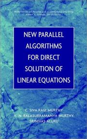 New parallel algorithms for direct solution of linear equations by C. Siva Ram Murthy, K. N. Balasubramanya Murthy, Srinivas Aluru