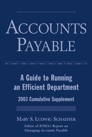 Cover of: Accounts Payable: A Guide to Running and Efficient Department, 2003 Cumulative Supplement