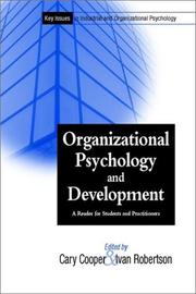 Organizational psychology and development : a reader for students and practitioners