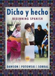 Dicho y hecho : beginning Spanish