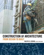 Cover of: Construction of Architecture by Ralph W. Liebing