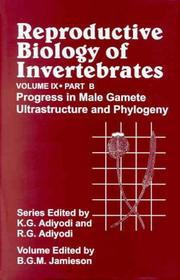 Reproductive biology of invertebrates. Vol.9, Progress in male gamete ultrastructure and phylogeny