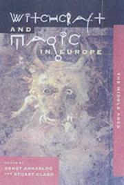 Witchcraft and magic in Europe. Vol. 3, The Middle Ages