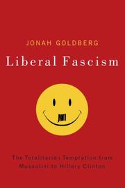 Cover of: Liberal Fascism by Jonah Goldberg