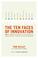 Cover of: The Ten Faces of Innovation