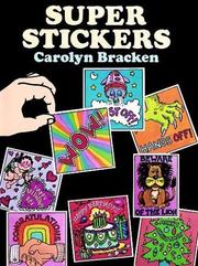 Cover of: Super Stickers: 52 Full-Color Pressure-Sensitive Designs (Stickers)