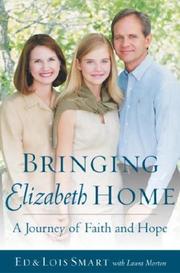 Cover of: Bringing Elizabeth Home: A Journey of Faith and Hope