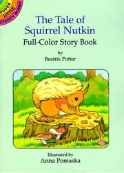 The tale of Squirrel Nutkin : full-color storybook