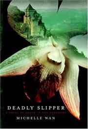 Cover of: Deadly slipper: a novel of death in the Dordogne