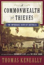 Cover of: A Commonwealth of Thieves: The Improbable Birth of Australia