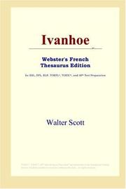 Cover of: Ivanhoe (Webster's French Thesaurus Edition) by Sir Walter Scott