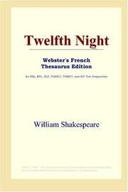 Cover of: Twelfth Night (Webster's French Thesaurus Edition) by William Shakespeare
