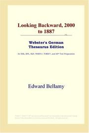 Cover of: Looking Backward, 2000 to 1887 (Webster's German Thesaurus Edition)