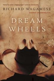 Cover of: Dream Wheels by Richard Wagamese