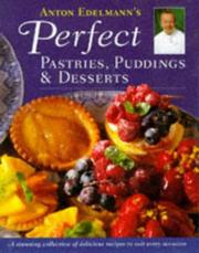 Cover of: Perfect Pastries, Puddings, and Desserts