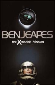Cover of: The xenocide mission