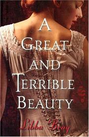 Cover of: A great and terrible beauty by Libba Bray