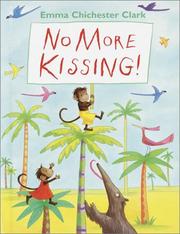 Cover of: No more kissing!
