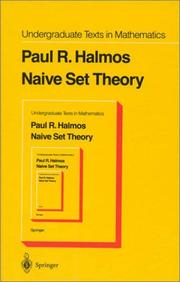 Cover of: Naive set theory by Paul R. Halmos