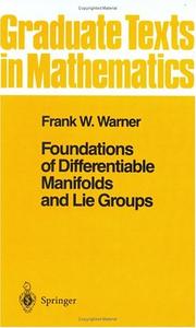 Cover of: Foundations of differentiable manifolds and Lie groups