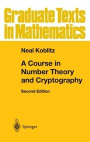 Cover of: A course in number theory and cryptography