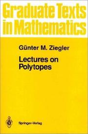 Cover of: Lectures on Polytopes (Graduate Texts in Mathematics)