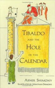 Cover of: Tibaldo and the Hole in the Calendar