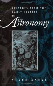 Cover of: Episodes from the Early History of Astronomy