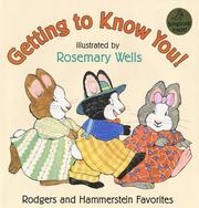 Cover of: Getting to Know You!: Rodgers and Hammerstein Favorites