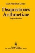 Disquistiones arithmeticae by Carl Friedrich Gauss