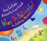Cover of: Where do balloons go? by Jamie Lee Curtis