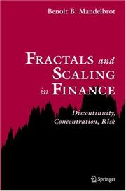 Cover of: Fractals and scaling in finance: discontinuity, concentration, risk : selecta volume E
