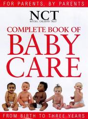 National Childbirth Trust complete book of babycare