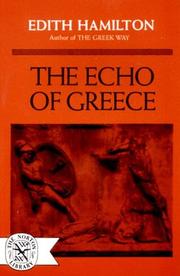 Cover of: The Echo of Greece by Edith Hamilton