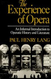 Cover of: The experience of opera.