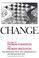 Cover of: Change; principles of problem formation and problem resolution
