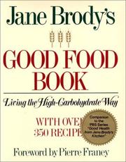 Cover of: Jane Brody's Good food book by Jane E. Brody