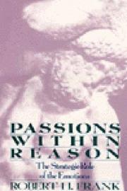 Passions Within Reason by Robert H. Frank