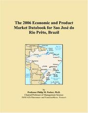 Cover of: The 2006 Economic and Product Market Databook for Sao José do Rio Prêto, Brazil | Philip M. Parker