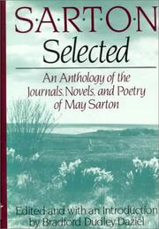 Cover of: Sart on selected: an anthology of the journals, novels, and poems of May Sarton