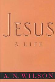 Cover of: Jesus by A. N. Wilson