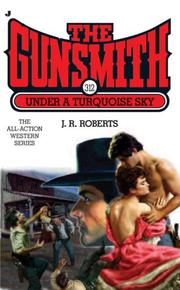Cover of: The Gunsmith 312: Under a Turquoise Sky