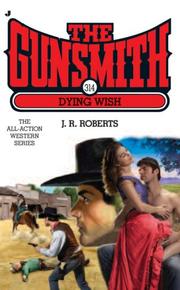 Cover of: The Gunsmith 314: Dying Wish