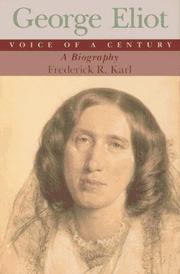 Cover of: George Eliot, voice of a century: a biography