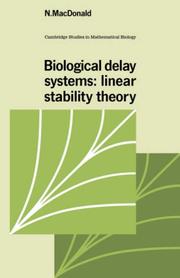 Biological delay systems by N. MacDonald