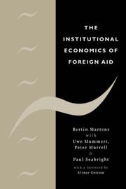 Cover of: The Institutional Economics of Foreign Aid
