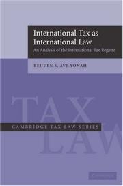 Cover of: International Tax as International Law by Reuven S. Avi-Yonah