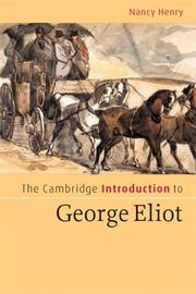 Cover of: The Cambridge Introduction to George Eliot (Cambridge Introductions to Literature)